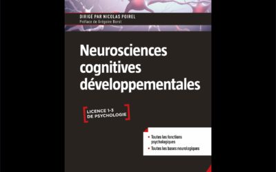 “Le sommeil et les apprentissages” in Neurosciences cognitives développementales, dirigé par Nicolas Poirel – septembre 2020