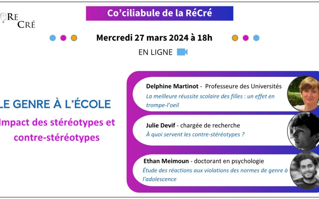 Prochain co’ciliabule : Le genre et l’école – Impact des stéréotypes et des contre-stéréotypes