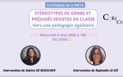 Prochain Co’ciliabule (le 6 mai 2026) : Stéréotypes de genre et préjugés sexistes en classe