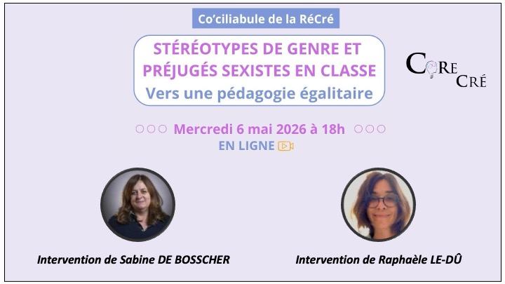 Prochain Co’ciliabule (le 6 mai 2026) : Stéréotypes de genre et préjugés sexistes en classe