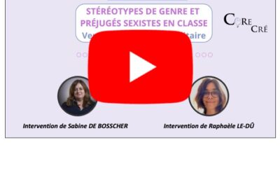 Replay du conciliabule “Stereotype de genre et préjugés sexiste en classe”
